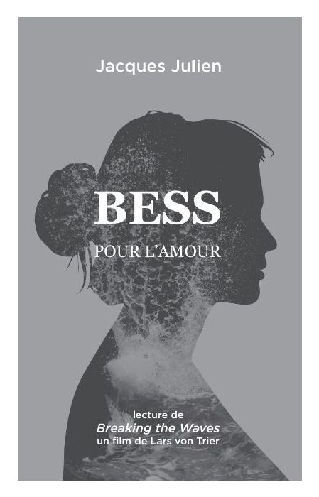 Bess : pour l'amour